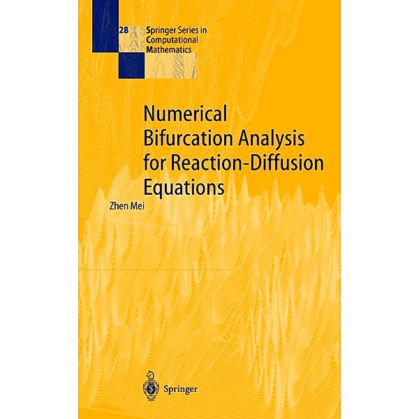 Numerical Bifurcation Analysis for Reaction-Diffusion Equations, Zhen Mei