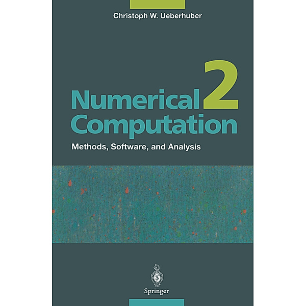Numerical Computation.Vol.2, Christoph W. Überhuber