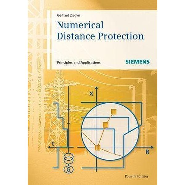 Numerical Distance Protection, Gerhard Ziegler