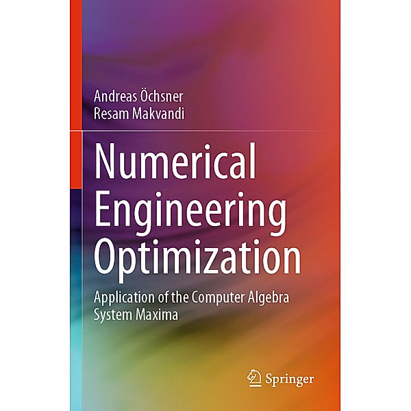 Numerical Engineering Optimization, Andreas Öchsner, Resam Makvandi