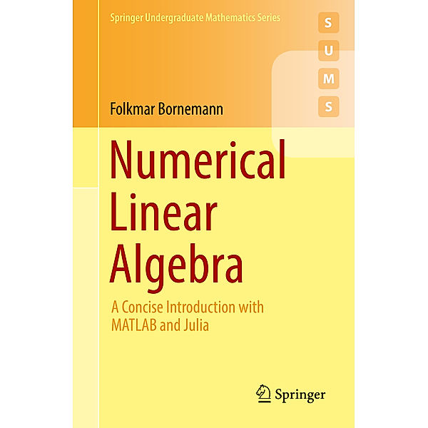 Numerical Linear Algebra, Folkmar Bornemann