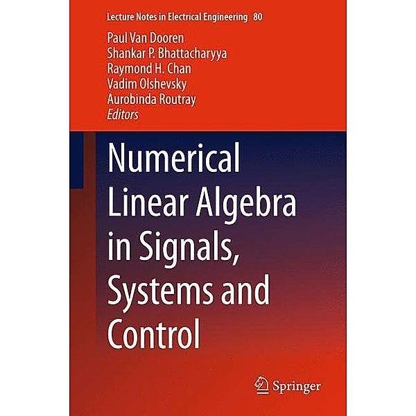 Numerical Linear Algebra in Signals, Systems and Control