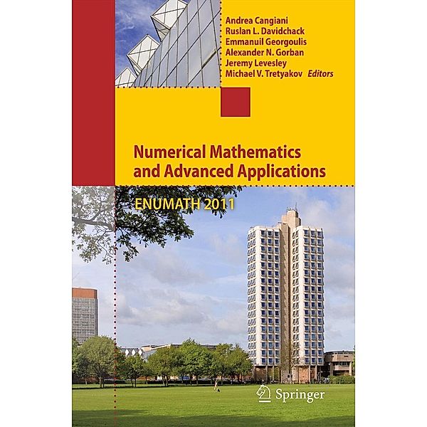 Numerical Mathematics and Advanced Applications 2011