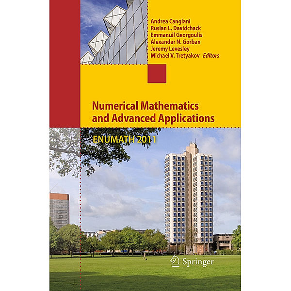 Numerical Mathematics and Advanced Applications 2011