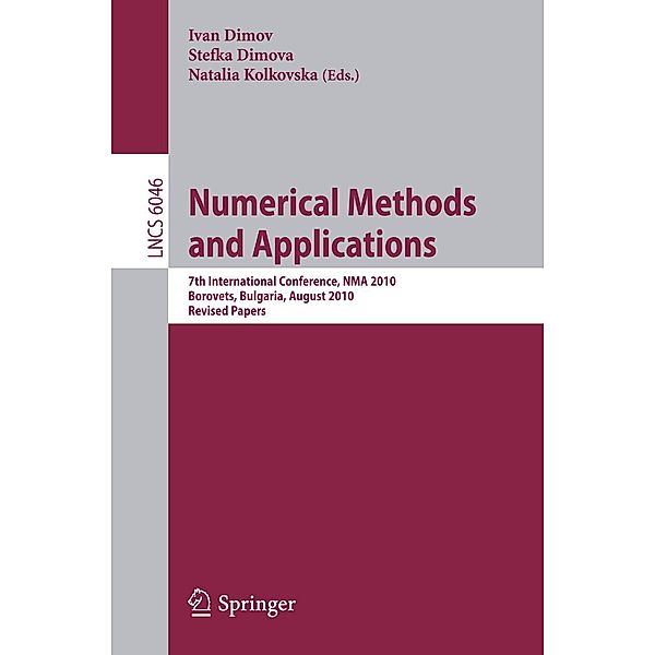 Numerical Methods and Applications / Lecture Notes in Computer Science Bd.6046