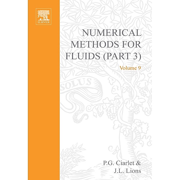 Numerical Methods for Fluids, Part 3, Ciarlet