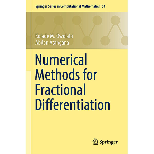 Numerical Methods for Fractional Differentiation, Kolade M. Owolabi, Abdon Atangana