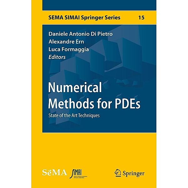 Numerical Methods for PDEs / SEMA SIMAI Springer Series Bd.15
