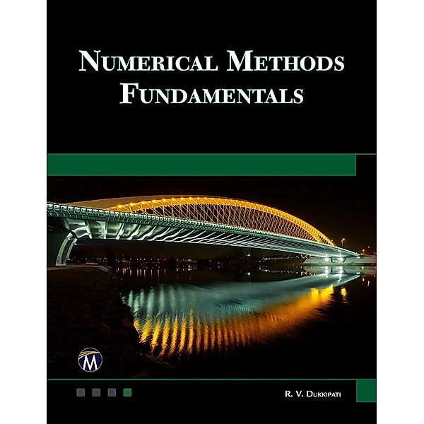 Numerical Methods Fundamentals, Dukkipati R. V. Dukkipati