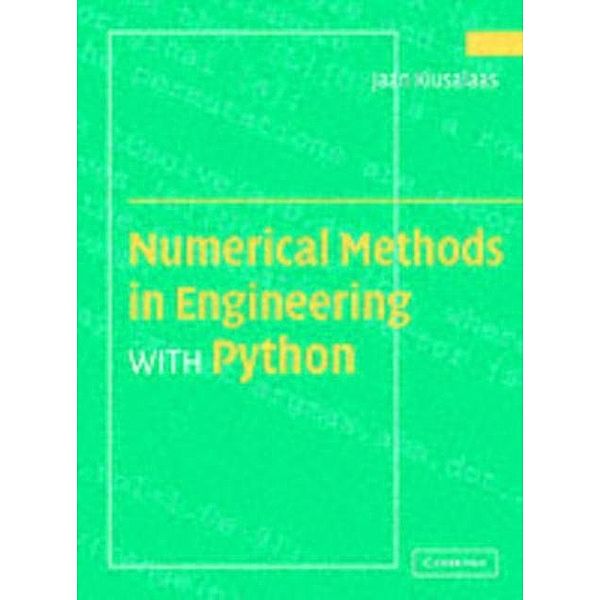 Numerical Methods in Engineering with Python, Jaan Kiusalaas