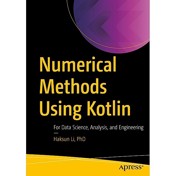Numerical Methods Using Kotlin, Li