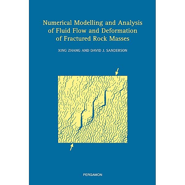 Numerical Modelling and Analysis of Fluid Flow and Deformation of Fractured Rock Masses