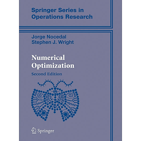 Numerical Optimization, Jorge Nocedal, Stephen Wright