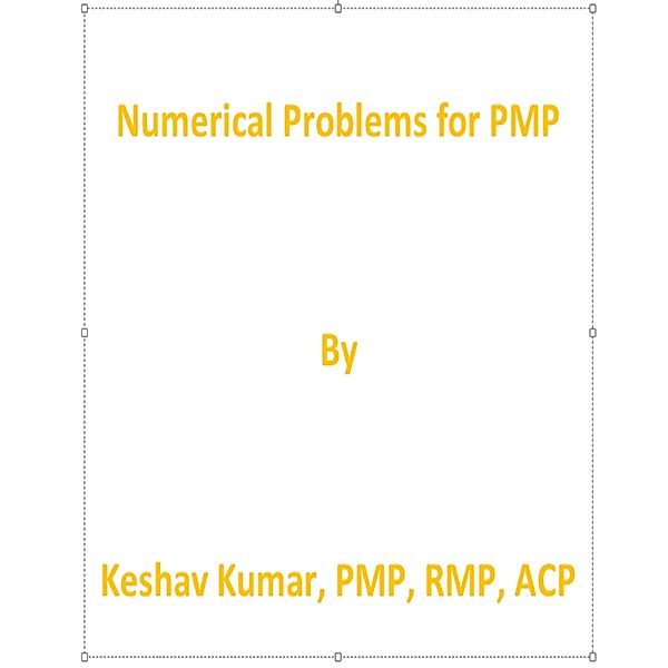 Numerical Problems for PMP, Keshav Kumar