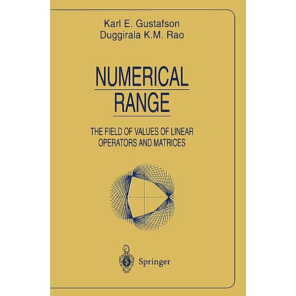 Numerical Range, Karl E. Gustafson, Duggirala K. M. Rao