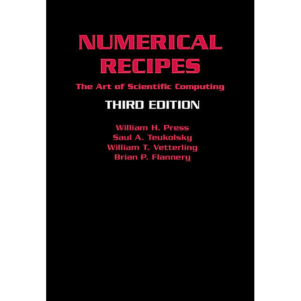 Numerical Recipes, William H. Press, Saul A. Teukolsky, William T. Vetterling, Brian P. Flannery