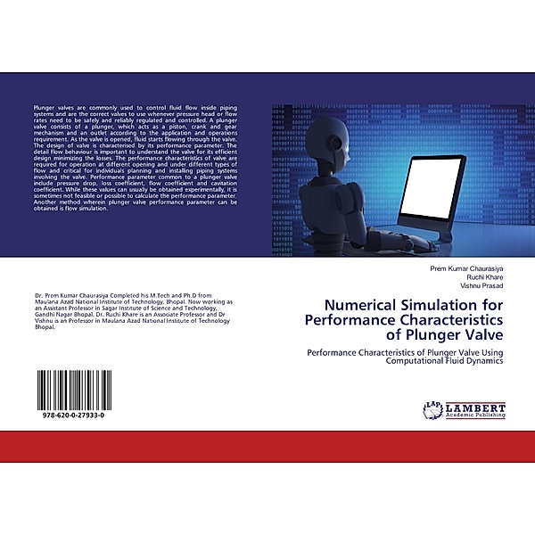 Numerical Simulation for Performance Characteristics of Plunger Valve, Prem Kumar Chaurasiya, Ruchi Khare, Vishnu Prasad