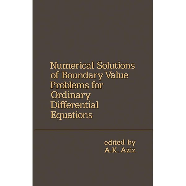 Numerical Solutions of Boundary Value Problems for Ordinary Differential Equations