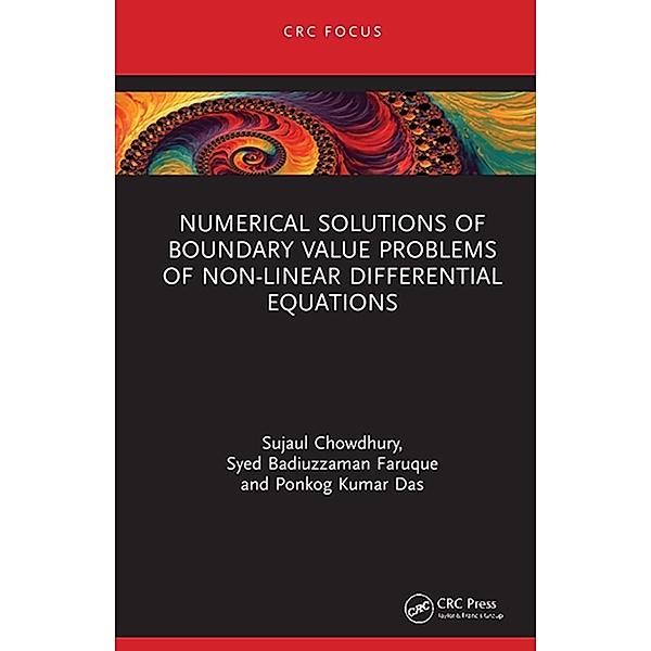 Numerical Solutions of Boundary Value Problems of Non-linear Differential Equations, Sujaul Chowdhury, Syed Badiuzzaman Faruque, Ponkog Kumar Das