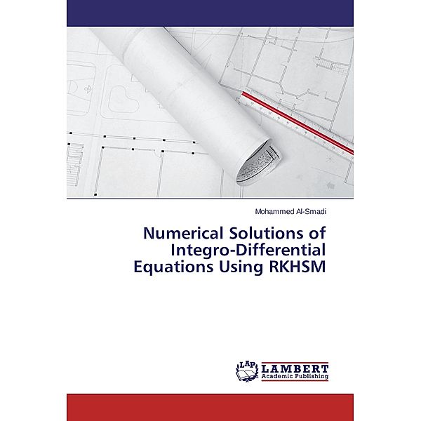 Numerical Solutions of Integro-Differential Equations Using RKHSM, Mohammed Al-Smadi