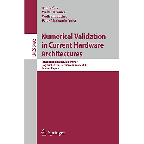 Numerical Validation in Current Hardware Architectures