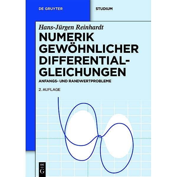 Numerik gewöhnlicher Differentialgleichungen, Hans-Jürgen Reinhardt