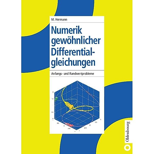 Numerik gewöhnlicher Differentialgleichungen, Martin Hermann