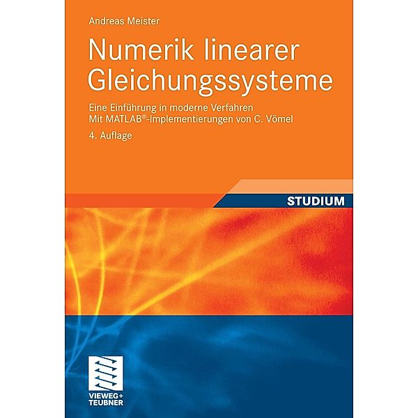 Numerik linearer Gleichungssysteme, Andreas Meister