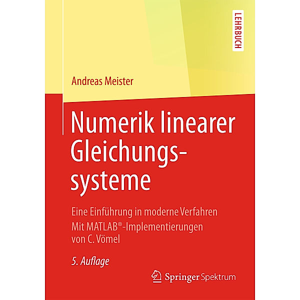 Numerik linearer Gleichungssysteme, Andreas Meister