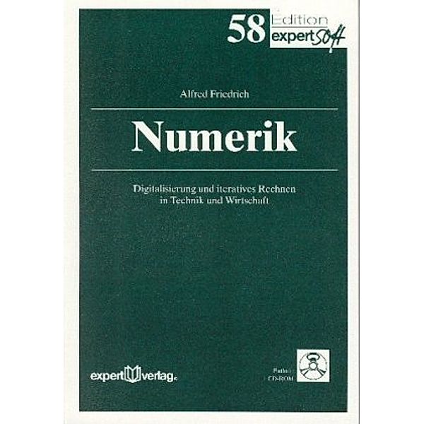 Numerik, m. CD-ROM, Alfred Friedrich