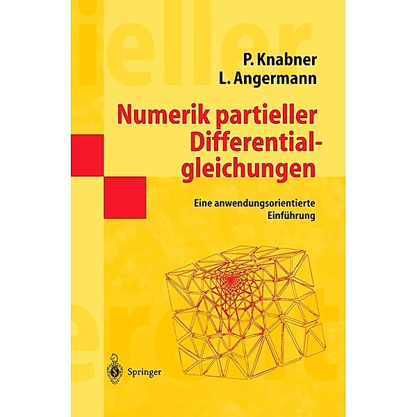 Numerik partieller Differentialgleichungen, Peter Knabner, Lutz Angermann