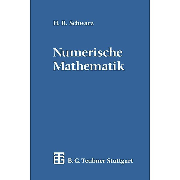 Numerische Mathematik, Hans-Rudolf Schwarz
