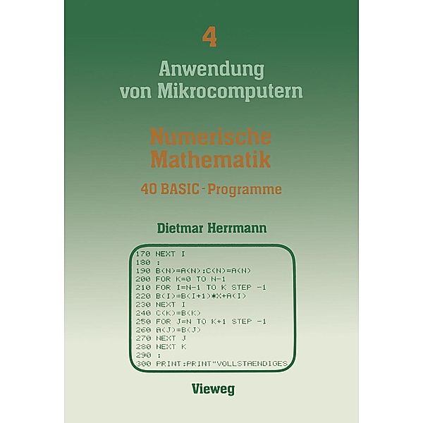 Numerische Mathematik / Anwendung von Mikrocomputern, Dietmar Herrmann