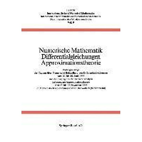 Numerische Mathematik Differentialgleichungen Approximationstheorie / International Series of Numerical Mathematics Bd.9, COLLATZ, Meinradus, Unger