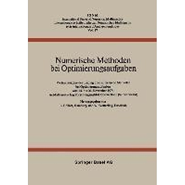 Numerische Methoden bei Optimierungsaufgaben / International Series of Numerical Mathematics Bd.17, L. Collatz, W. Wetterling