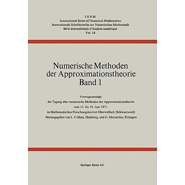 Numerische Methoden der Approximationstheorie / International Series of Numerical Mathematics Bd.16, COLLATZ, MEINARDUS