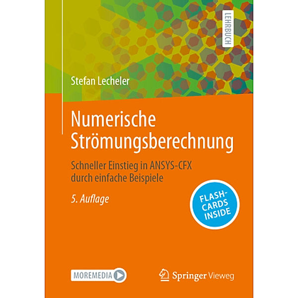 Numerische Strömungsberechnung, m. 1 Buch, m. 1 E-Book, Stefan Lecheler