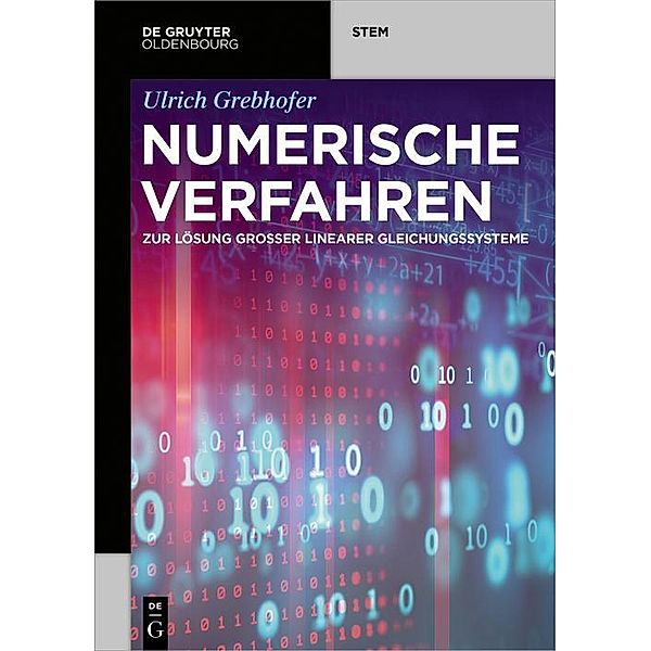 Numerische Verfahren / De Gruyter STEM, Ulrich Grebhofer