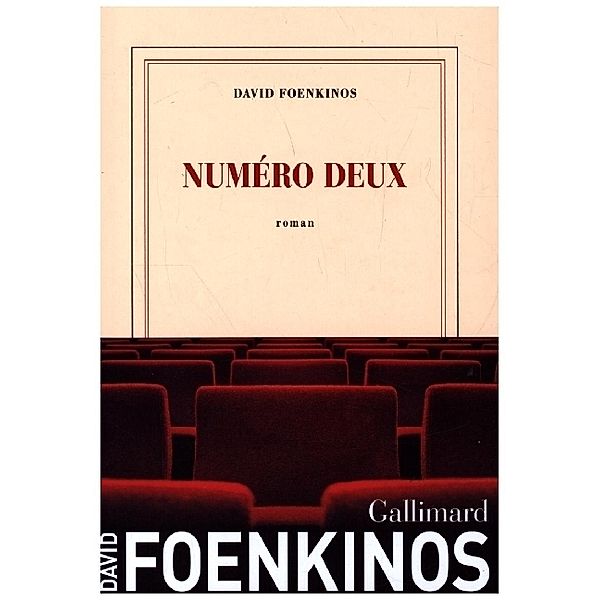 Numero deux, David Foenkinos