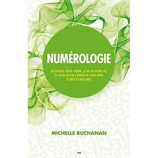 Numerologie / Editions AdA, Buchanan Michelle Buchanan