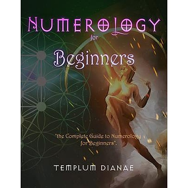Numerology for Beginners / Templum Dianae, Templum Dianae