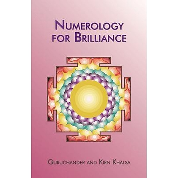 Numerology for Brilliance, Guruchander Khalsa, Kirn Khalsa