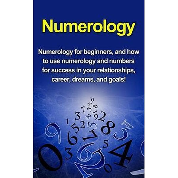 Numerology / Ingram Publishing, Kevin Richardson