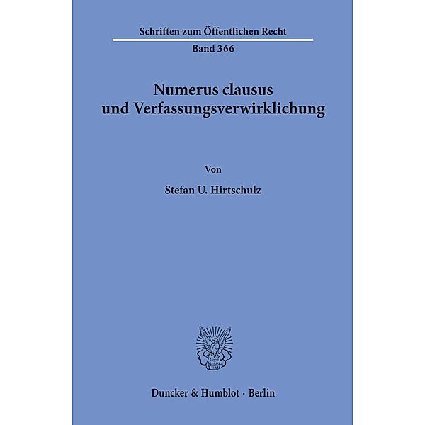 Numerus clausus und Verfassungsverwirklichung., Stefan U. Hirtschulz