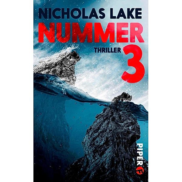 Nummer 3 / Piper Spannungsvoll, Nicholas Lake