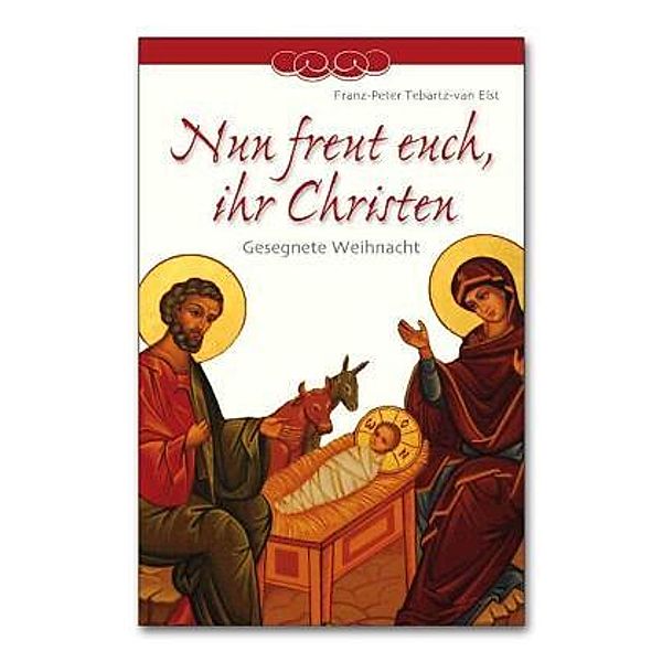 Nun freut euch, ihr Christen, Franz-Peter Tebartz-van Elst