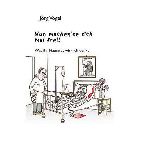 Nun machen`se sich mal frei!, Jörg Vogel