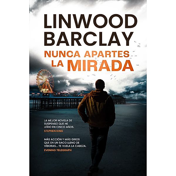 Nunca apartes la mirada, Linwood Barclay