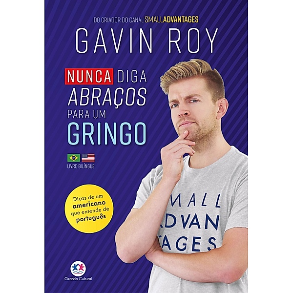 Nunca diga abraços para um gringo, Gavin Roy
