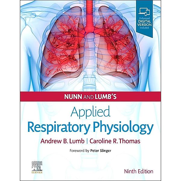 Nunn and Lumb's Applied Respiratory Physiology, Andrew B Lumb, Caroline R Thomas
